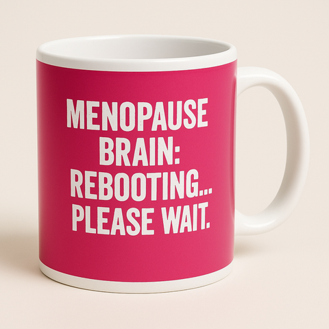 menopause brain rebooting please wait mug